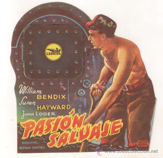 Cine: PASION SALVAJE PROGRAMA TROQUELADO CEPICSA SUSAN HAYWARD WILLIAM BENDIX - Foto 1