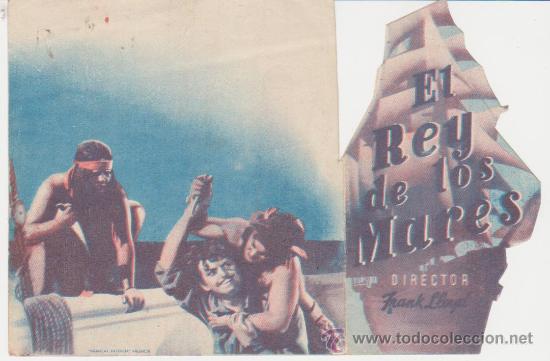  Flyers Publicitaires de films Anciens: El Rey de los Mares. Doble troquelado de Levante Films.