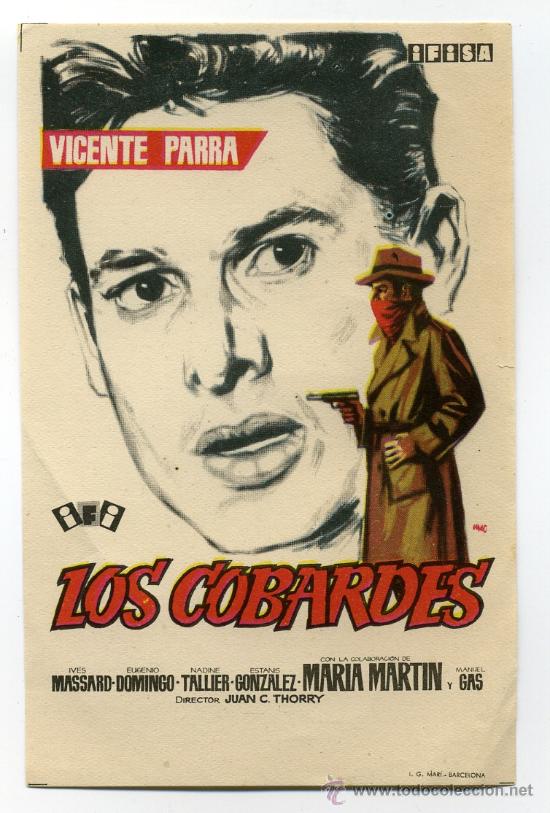 Cine: LOS COBARDES, con Vicente Parra. - Foto 1
