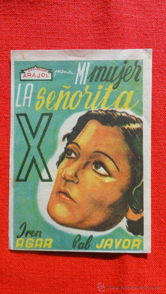 Cine: MI MUJER LA SE&Ntilde;ORITA X, IREN AGAR, PROGRAMA ORIGINAL ARAJOL, SP - Foto 1