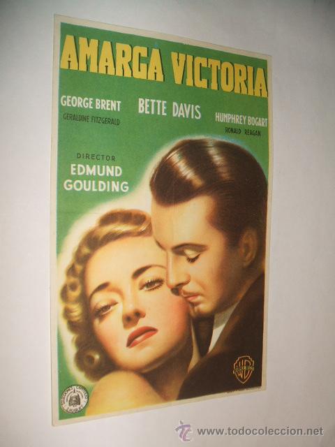 Cine: AMARGA VICTORIA BETTE DAVIS HUMPHREY BOGART PROGRAMA DE MANO - Foto 1