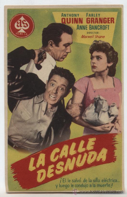  Flyers Publicitaires de films Anciens: La calle desnuda. Sencillo de As Films.