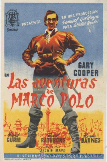  Flyers Publicitaires de films Anciens: Las Aventuras de marco Polo.Sencillo  Procines. Aliatar Cinema  1944. &iexcl;IMPECABLE!