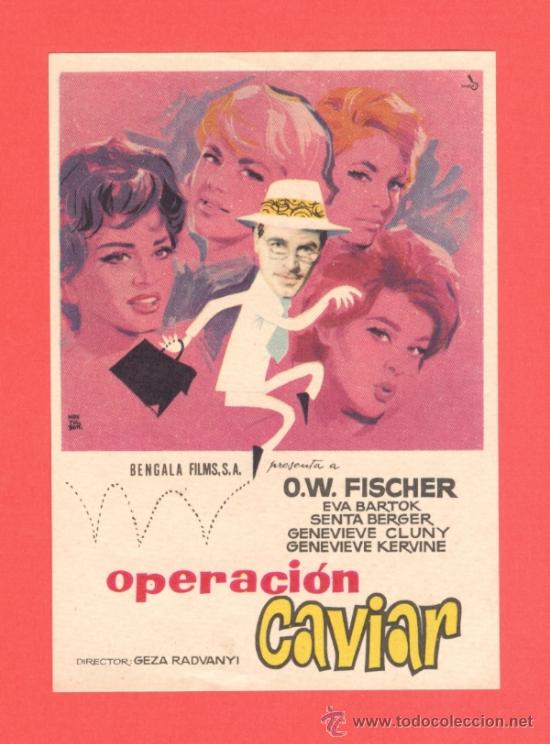 Cine: OPERACION CAVIAR, O. W. FISCHER, IMPECABLE PROGRAMA ORIGINAL SENCILLO, SP - Foto 1