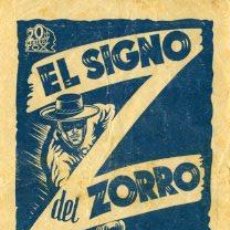 Cine: EL SIGNO DEL ZORRO.- SENCILLO, CON RELACION PELÍCULAS 20TH CENTURY FOX.. Lote 30916284