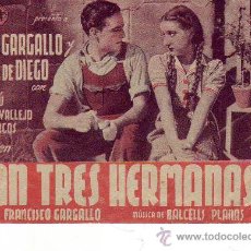  Foglietti di film di film antichi di cinema: ERAN TRES HERMANAS - DOBLE. Lote 31313269