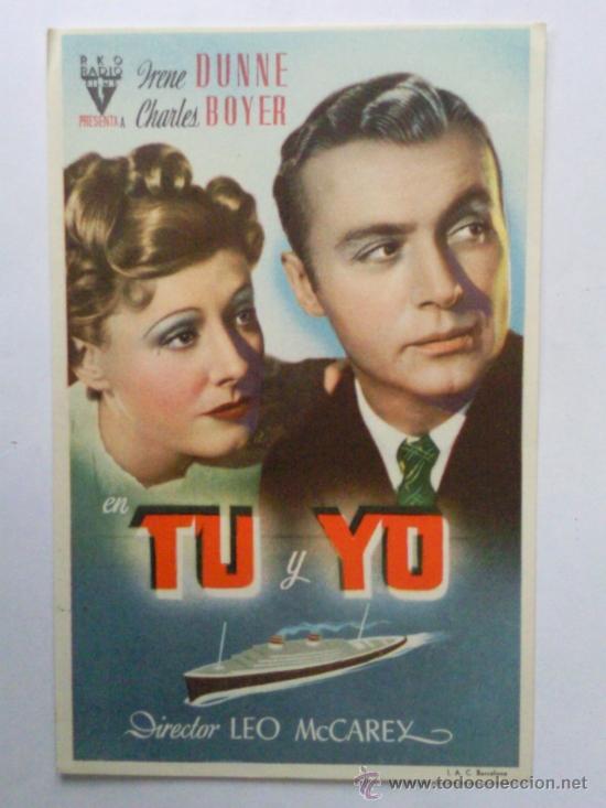 Cine: FOLLETO DE MANO, TU Y YO , IRENNE DUNNE , CHARLES BOYER