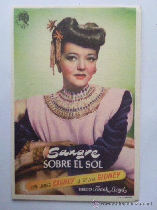 Cine: FOLLETO DE MANO, SANGRE SOBRE EL SOL , JAMES CAGNEY , SILVIA SIDNEY