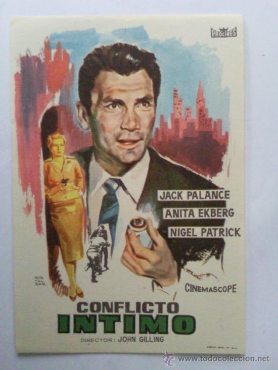 Cine: FOLLETO DE MANO, CONFLICTO INTIMO ,JACK PALANCE , ANITA EKBERG