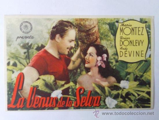 Cine: FOLLETO DE MANO, LA VENUS DE LA SELVA , MARIA MONTEZ , BRIAN DONLEVY