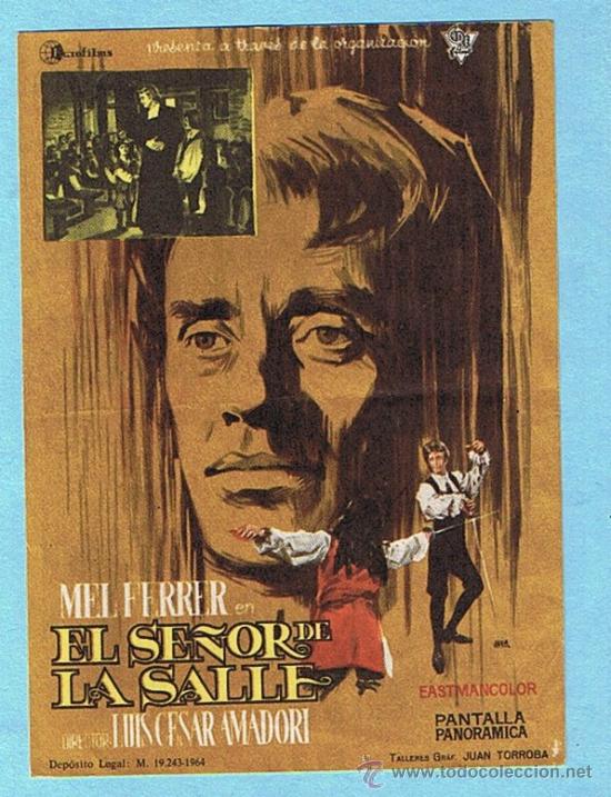 Kino: EL SE&Ntilde;OR DE LA SALLE. MEL FERRER. LUIS CESAR AMADORI. CINE CAPITOL, TARRAGONA, 1965
