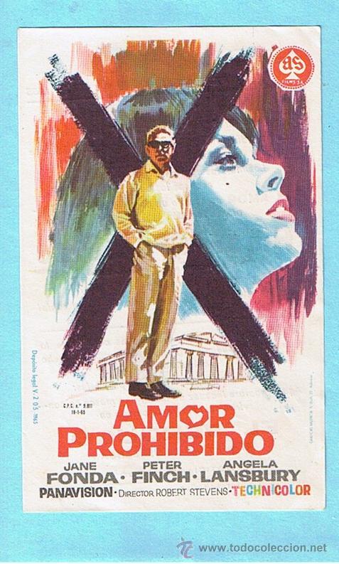 Folhetos de m&atilde;o de filmes antigos de cinema: AMOR PROHIBIDO. JANE FONDA, PETER FINCH, ANGELA LANSBURY. CINE MODERNO, TARRAGONA 1965