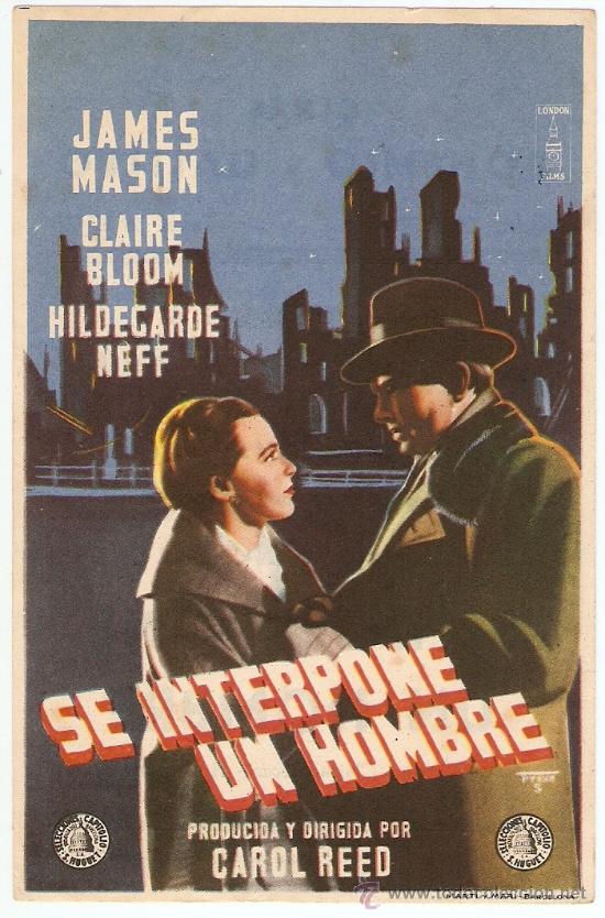 Cinema: SE INTERPONE UN HOMBRE - JAMES MASON, CLAIRE BLOOM, HILDEGARDE NEFF - CINES BOHEMIO Y GALILEO