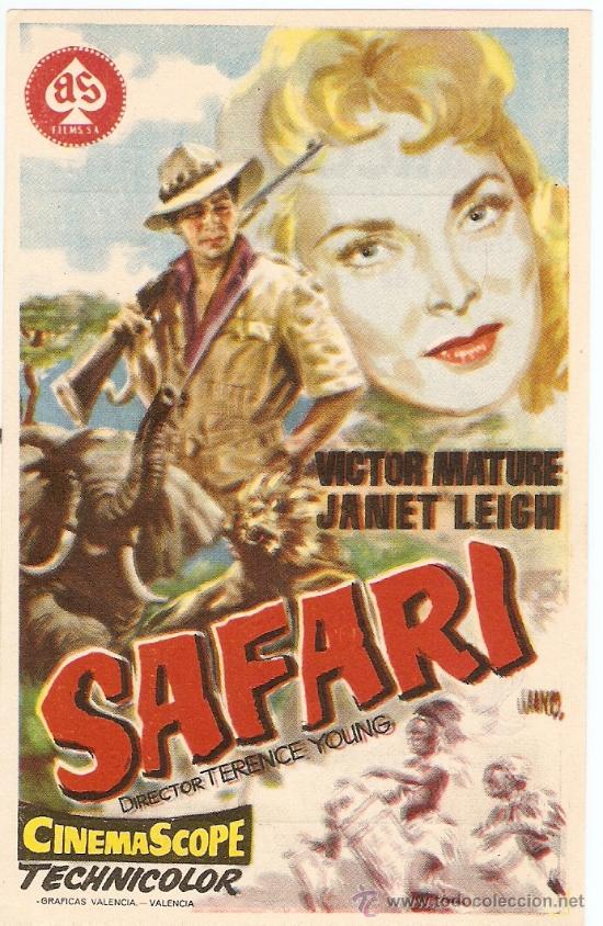 Cine: SAFARI - V&Iacute;CTOR MATURE, JANET LEIGH - DIRECTOR TERENCE YOUNG - JANO - CINE ALARC&Oacute;N