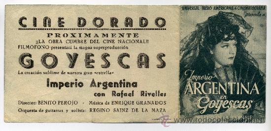 Cine: GOYESCAS, con Imperio Argentina. - Foto 1