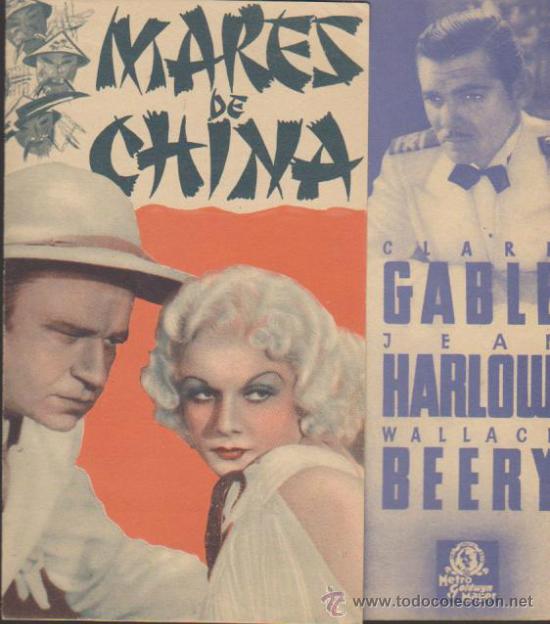 Folhetos de m&atilde;o de filmes antigos de cinema: Mares de China. Doble de MGM. Cine Monumental - Melilla  1936.