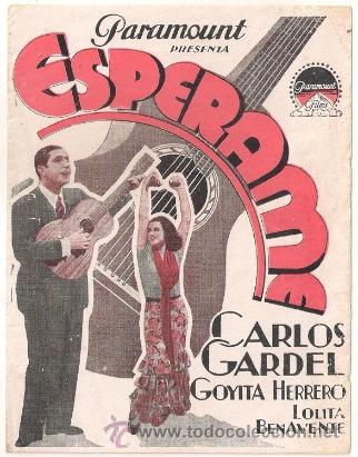 Cine: PTCC 506 ESPERAME PROGRAMA DOBLE PARAMOUNT CARLOS GARDEL INTERIOR VERTICAL - Foto 1