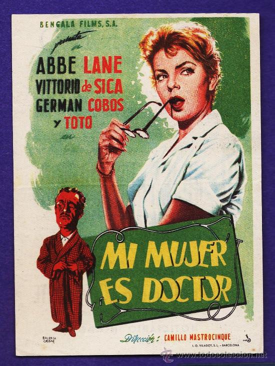 Cine: folleto mano - mi mujer es doctor - abbe lane / sica - c. moderno - tarragona - tgn - a&ntilde;o 1958