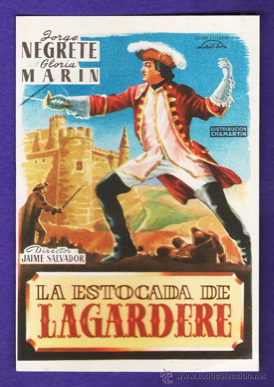 Cine: folleto mano - la estocada de lagardere - jorge negrete - dorso en blanco - a&ntilde;os 50