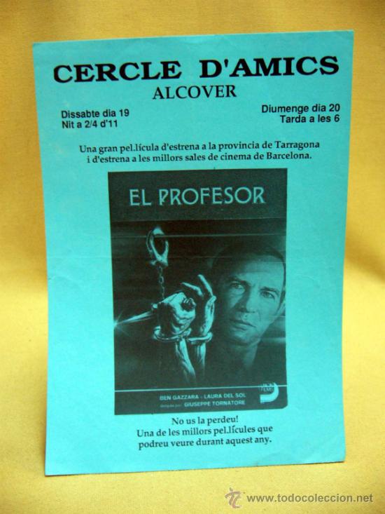 Cine: PROGRAMA DE CINE, EL PROFESOR, CERCLE D` AMICS, TARRAGONA - Foto 1