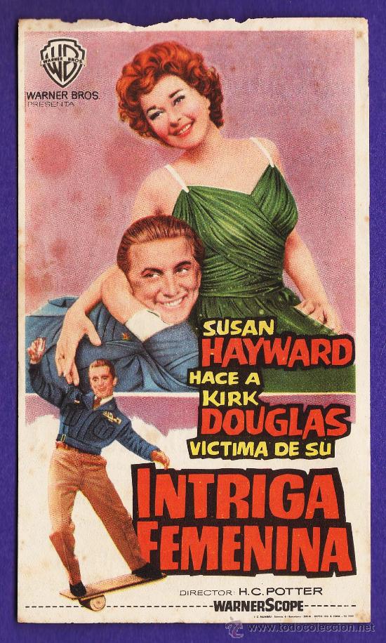 Cine: folleto mano - intriga femenina - s.hayward/ k.douglas - tarragona/c.coliseum - tgn - a&ntilde;os 50