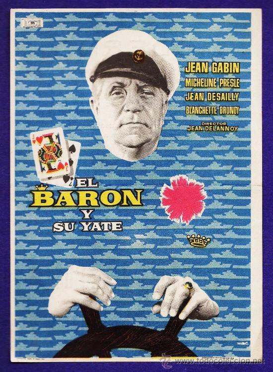 Cine: folleto mano - el baron y su yate - jean gabin - tarragona / c.moderno - a&ntilde;os 50