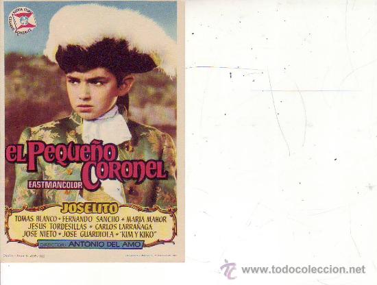 Cine: el peque&ntilde;o coronel - joselito - Foto 1