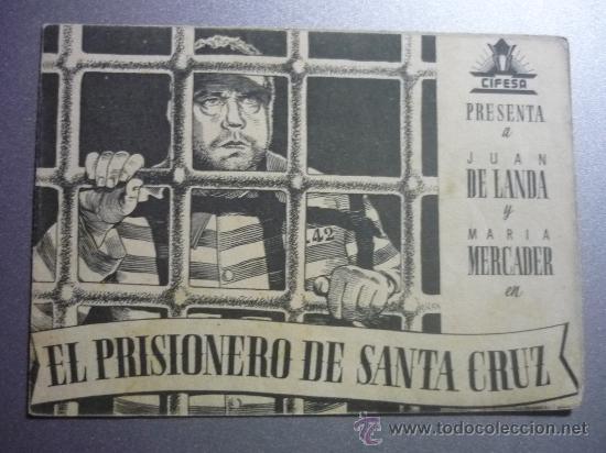 Cine: PROGRAMA DOBLE EL PRISIONERO DE SANTA CRUZ publicidad - Foto 1