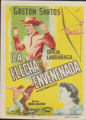 Cine: La Flecha Envenenada. Programa sencillo. - Foto 1