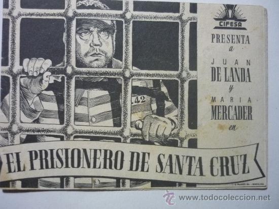 Cine: PROGRAMA CINE DOBLE EL PRISIONERO DE SANTA CRUZ - Foto 1