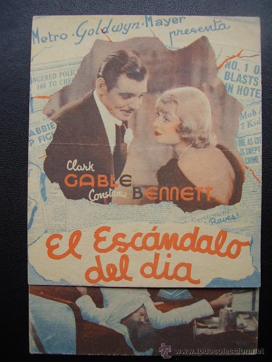  Foglietti di film di film antichi di cinema: EL ESC&Aacute;NDALO DEL D&Iacute;A, CLAK GABLE, TEATRO PRINCIPAL