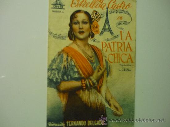 Cine: PROGRAMA CINE DOBLE LA PATRIA CHICA.- ESTRELLITA CASTRO - Foto 1