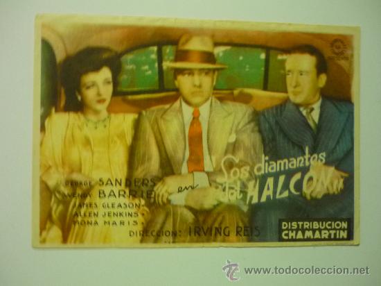  Foglietti di film di film antichi di cinema: PROGRAMA CINE LOS DIAMANTES DEL HALCON .-G.SANDERS publicidad monumental alicante