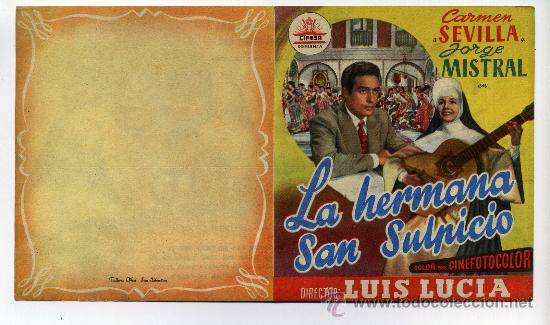 Cine: LA HERMANA SAN SUPLICIO, con Carmen Sevilla.