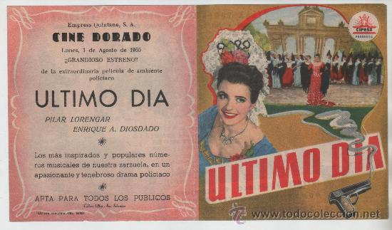 Cine: PROGRAM DOBLE Pelicula Ultimo d&iacute;a Cine dorado - Foto 1