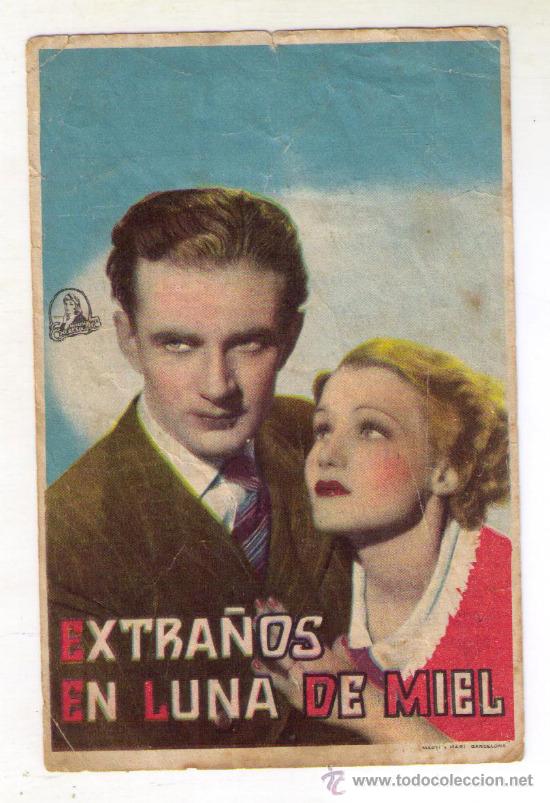Cine: EXTRA&Ntilde;OS EN LUNA DE MIEL - HUGH SINCLAIR - 1936 - PUBLICIDAD EN CAPITOL CINEMA