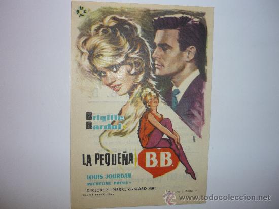 Cine: PROGRAMA CINE LA PEQUE&Ntilde;A B.B. - BRIGITTE BARDOT PUBLICIDAD