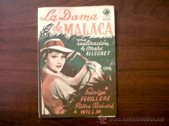 Folhetos de m&atilde;o de filmes antigos de cinema: PROGRAMA DOBLE LA DAMA DE MALACA-EDWIDGE FEUILLERE-PIERRE RICHARD WILLM