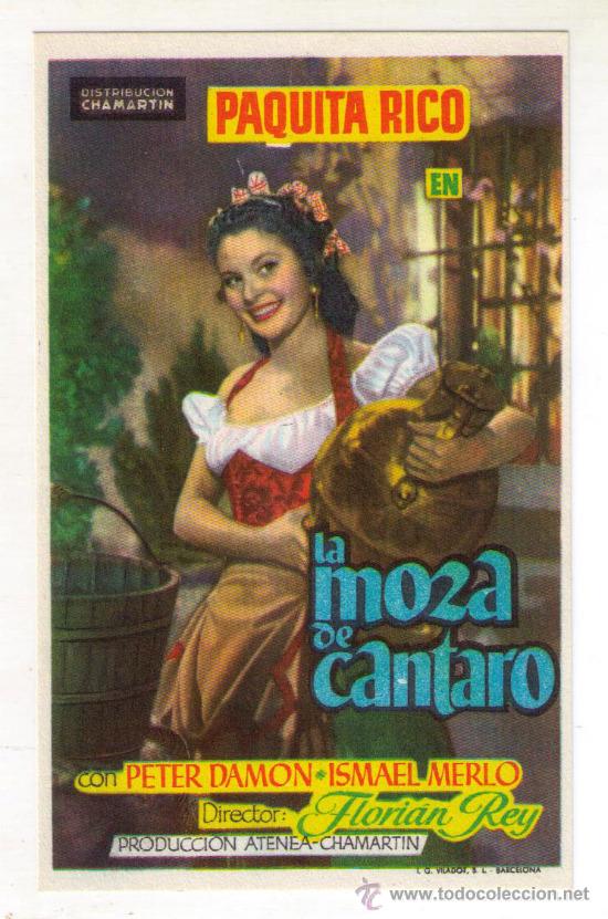 Cine: LA MOZA DEL C&Aacute;NTARO - PAQUITA RICO - 1954 - SIN PUBLICIDAD