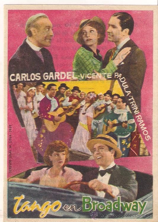 Cine: PTCC 426 EL TANGO EN BROADWAY PROGRAMA SENCILLO CARLOS GARDEL - Foto 1