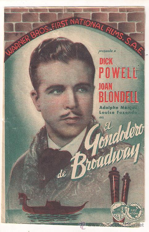 Cine: PTCC 443 EL GONDOLERO DE BROADWAY PROGRAMA DOBLE WARNER JOAN BLONDELL DICK POWELL - Foto 1