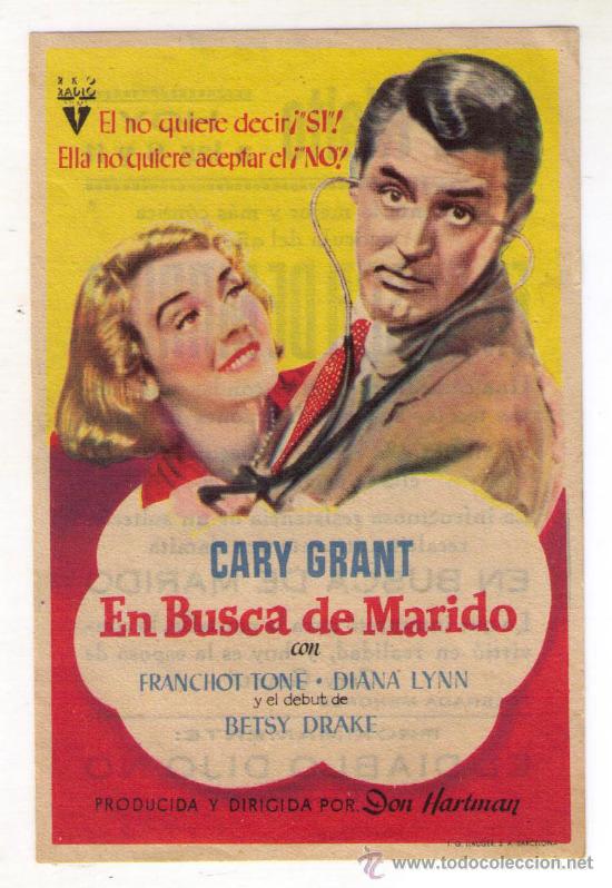 Cine: EN BUSCA DE MARIDO - CARY GRANT - PUBLICIDAD EN CINE RIALTO
