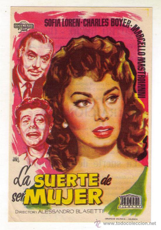 Cine: LA SUERTE DE SER MUJER - SOFIA LOREN - 1956 - PUBLICIDAD EN TEATRO REGIO - ALMANSA
