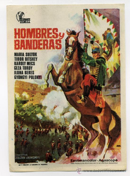  Flyers Publicitaires de films Anciens: HOMBRES Y BANDERAS,con Mar&iacute;a Sulyok