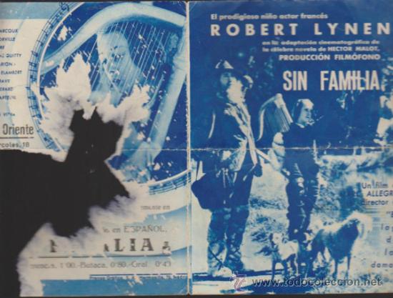 Cine: Sin Familia. Doble de Film&oacute;fono. Cine Oriente.