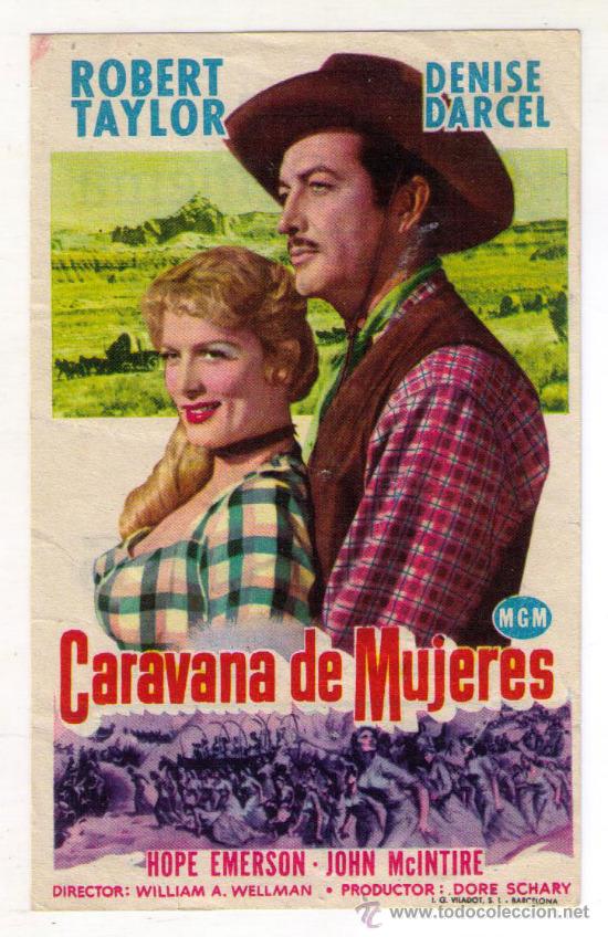 caravana de mujeres robert taylor 1951 pu Buy Flyers of