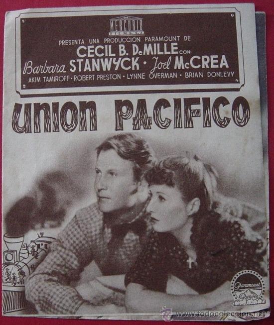 Cine: UNION PACIFICO, programa doble Programa de mano, a&ntilde;o 1946 - Foto 2