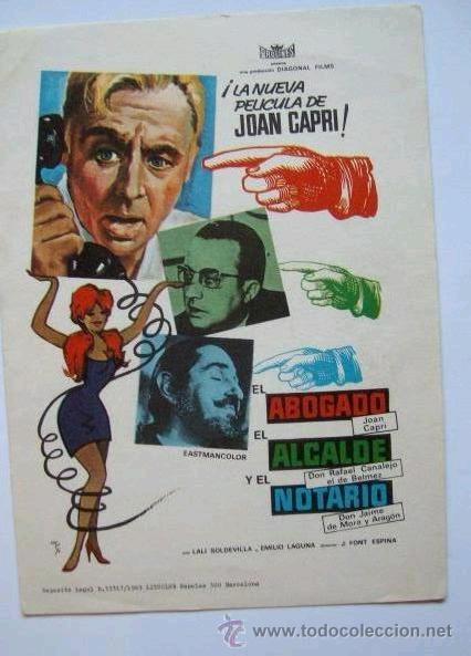 Cine: Programa de cine * EL ABOGADO, EL ALCALDE Y EL NOTARIO * 1969 - JOAN CAPRI - Foto 1