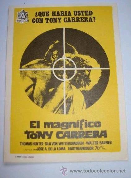 Cine: Programa de cine * EL MAGN&Iacute;FICO TONY CARRERA * - Foto 1