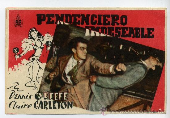 Cine: PENDENCIERO INDESEABLE, con Dennis OKeefe. - Foto 1